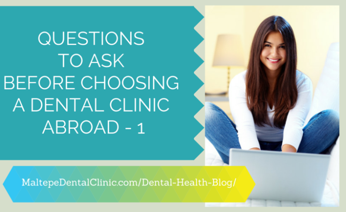 questions to ask dental clinic